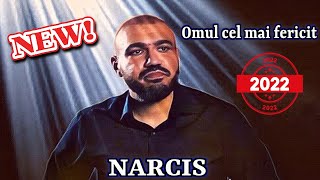 NARCIS ( DE LA BARBULESTI )❌ OMUL CEL MAI FERICIT ░H░I░T░ 2022 MANELE NOI 2022