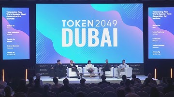 Tokenizing Real World Assets: Next Generation for Markets - TOKEN2049 Dubai 2024