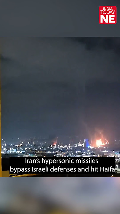 Iran’s hypersonic missiles bypass Israeli defenses and hit Haifa