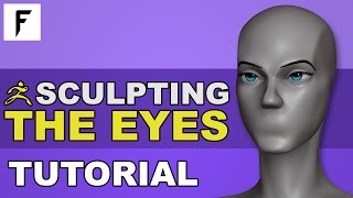 How to Sculpt Eyes - ZBrush Tutorial