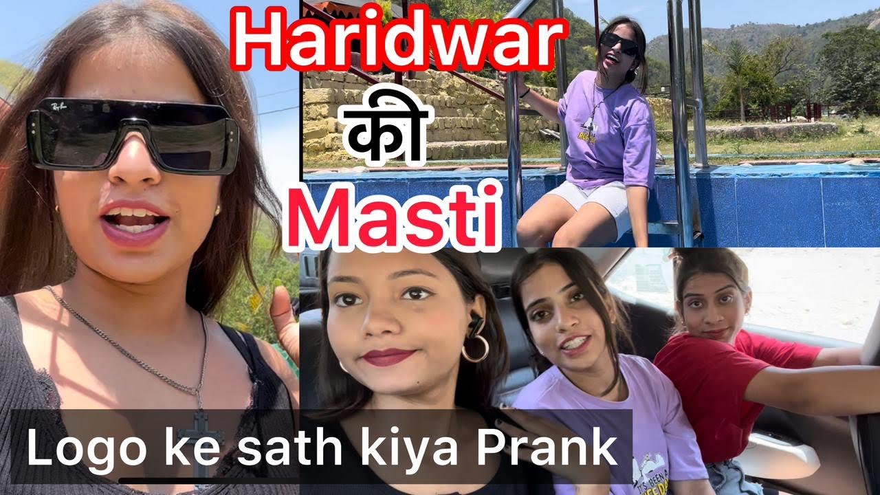 Haridwar ki masti 😍♥️ || main kiya logo ke sath prank 😂♥️🤌 || 10 vlog ☺️ @Sharmameenakshi7982