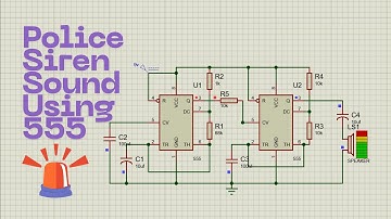 How to Build a Siren Sound Generator Using IC 555 in Proteus