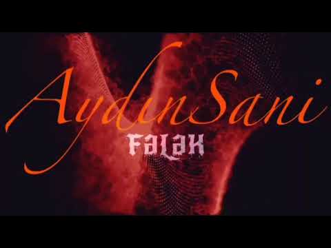 Aydin Sani-Felek 2019 hit officcal (music)