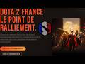MON NOUVEAU SITE WEB ? - DOTA 2 FRANCE