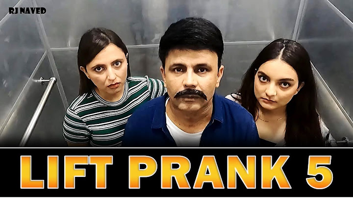 Lift Prank 5 | RJ Naved