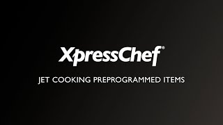 02 - How to Cook With Preprogrammed Menu Items (JET)