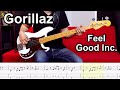 Gorillaz  feel good inc  bass cover  playalong tabs