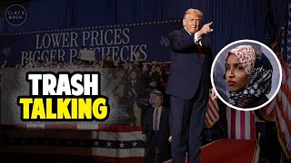 Trump’s Ilhan Omar Rant Exposes Immigration Truth
