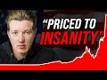 The stock market is priced to insanity