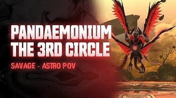 【FFXIV】- Pandaemonium Third Circle SAVAGE First Clear Healer POV