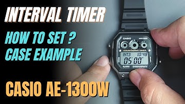 How To Set Interval Timer on Casio AE1300W ( AE1300, AE1300WH, AE-1300WH )