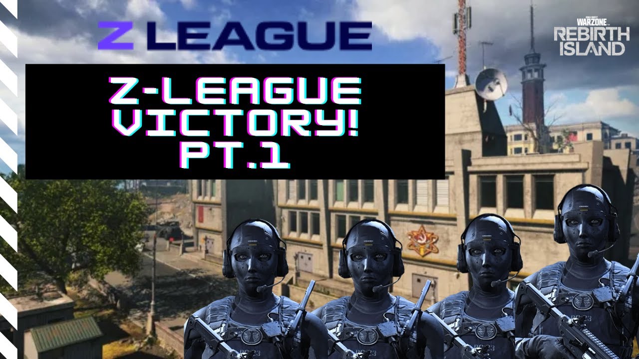 Warzone Rebirth Island - z League Tournament win! $$$ Part 1