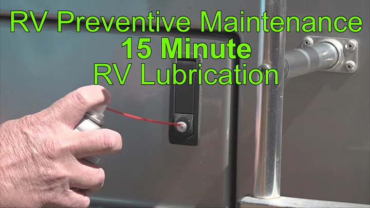 RV 101® - RV Preventive Maintenance - 30  Minute RV Lubrication