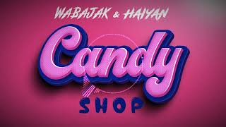50 Cent - Candy Shop (Wabajak & Haiyan Remix) Resimi