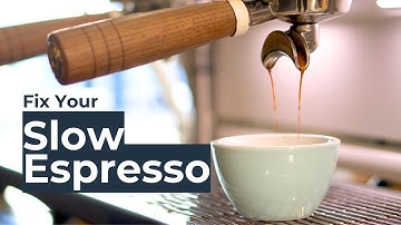 How to Fix a Slow Espresso Shot
