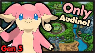 Can I Beat Pokemon Black with ONLY Audino? 🔴 Pokemon Challenges ► NO ITEMS IN BATTLE