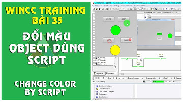 Wincc training bài 35: Đổi màu cho đối tượng bằng Script C - Object color change by C Script