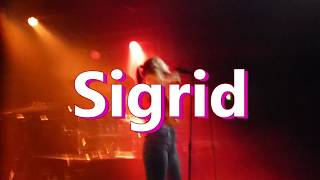 Vignette de la vidéo "Sigrid - CREDIT @ Scala London 13 SEP 2017"