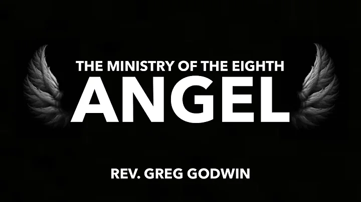 3.6.22 | "The Ministry Of The Eighth Angel" | Rev....