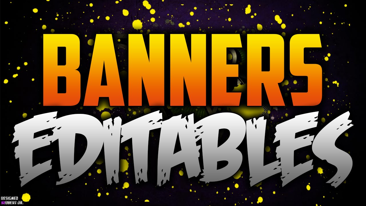 Descargar Banners Editables Para Canal De Youtube 2016 Youtube