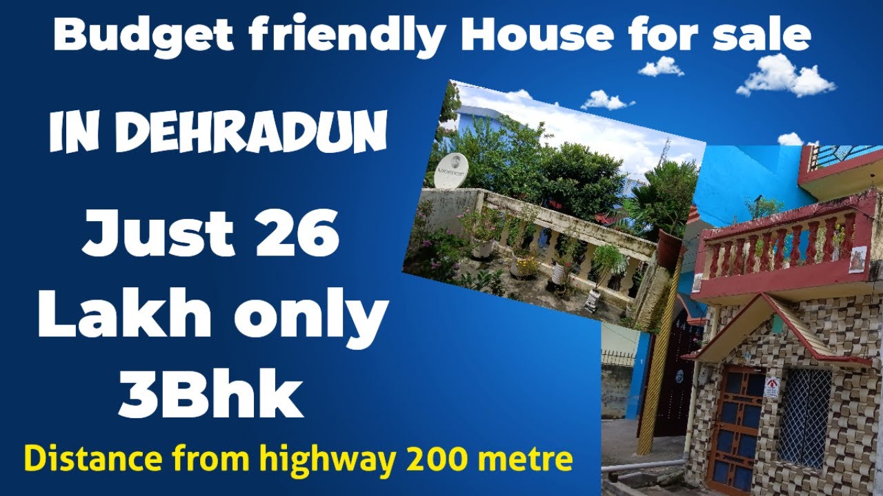 Under 27 lakh house for sale in Dehradun Near Rishikesh, Haridwar