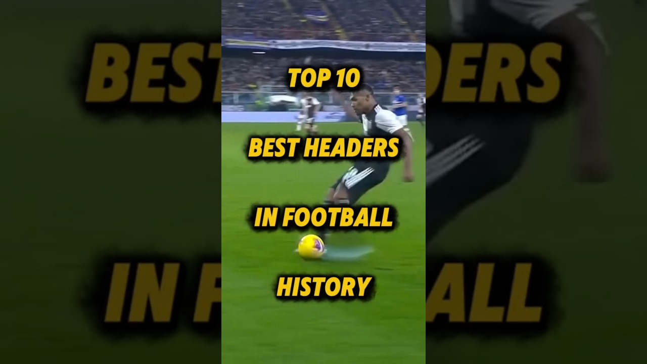 Best Header Goals Ever 🔥