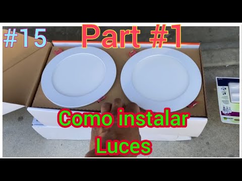 Cómo instalar luces en el techo / HOW TO INSTALL A RECESSED LIGHT