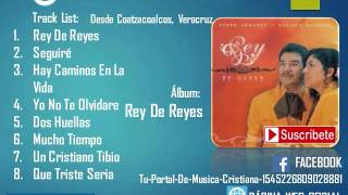 Video thumbnail of "Pedro Sanchez - "Rey De Reyes"  Cd Completo Vol 4 Musica Cristiana Con Mariachi"