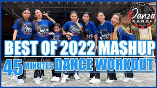 45 MINUTES Dance Workout | BEST OF 2022 MASHUP | Danza Carol Angels