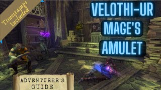 Adventurer's Guide For the Velothi Ur-Mage's Amulet