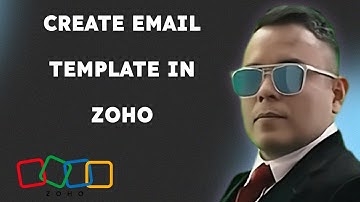 How to Create Email Template in Zoho { 2025 edition }