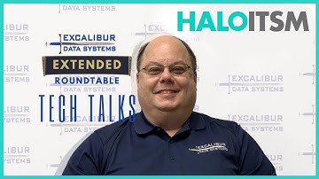 Excalibur Round Table | Tech Talk | HaloITSM | CMDB improvements