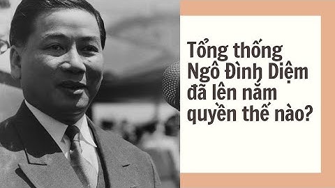 Tổng thống ngô đình diệm sinh năm bao nhiêu năm 2024