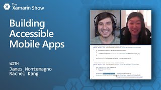 Building Accessible Mobile Apps | The Xamarin Show screenshot 1