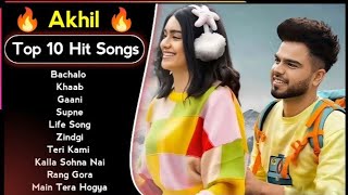 Akhil All Hit's Songs - Audio Jukebox | New Panjabi Songs | Best Collection Akhil