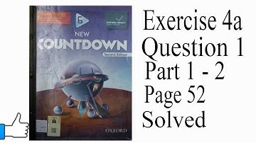 New Oxford Countdown Book 6 Second Edition Exercise 4a Question 1 part 1 - 2