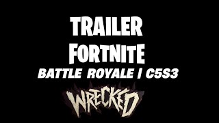 Fortnite Trailer Chapitre 5 Saison3 Wrecked ! 
