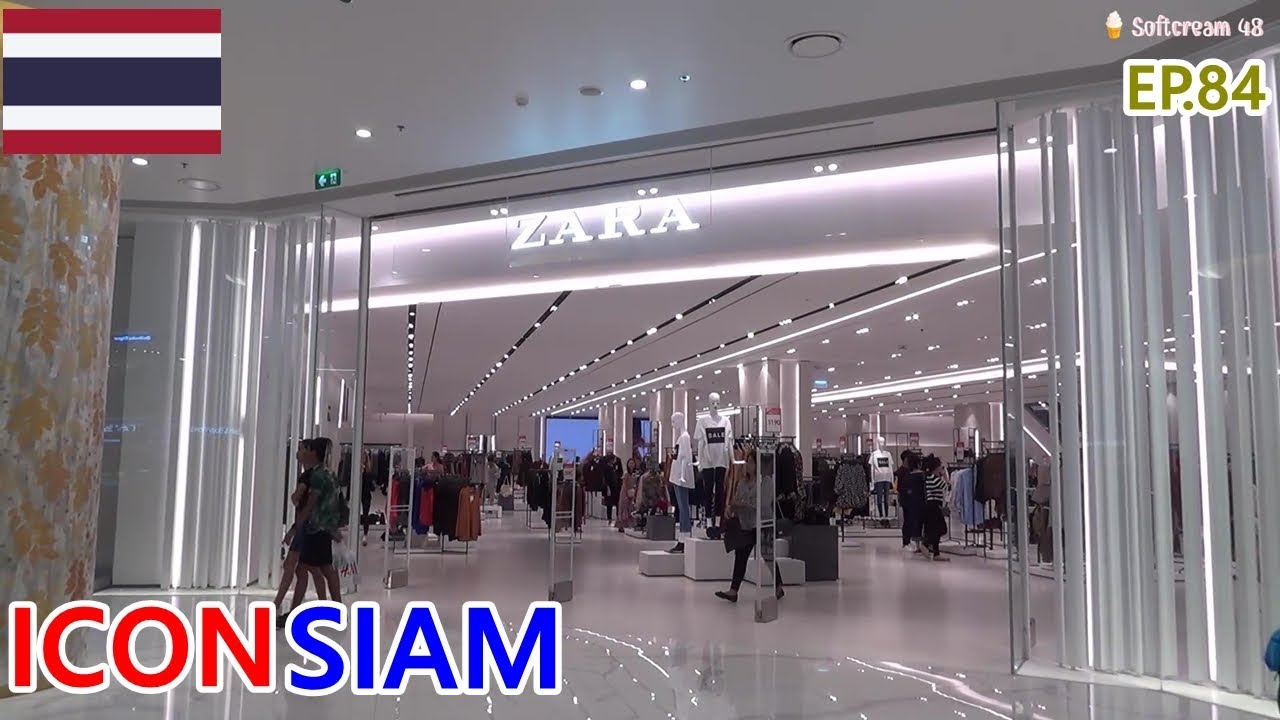 ZARA ICONSIAM พาทัวร์ร้านแบรนด์เนมในไอคอน 