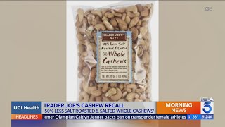 Trader Joe’s cashews are recalled over salmonella threat