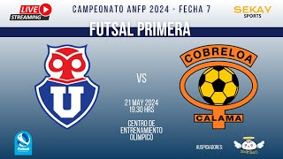 ANFP FUTSAL 2024 ⚽ - Universidad de Chile vs Cobreloa