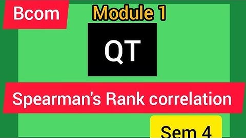 QT || sem 4 ||spearman