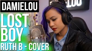 Ruth B - Lost Boy | Damielou Cover