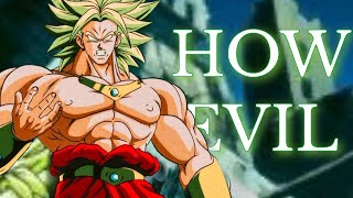 How evil is Broly from Dragon ball?