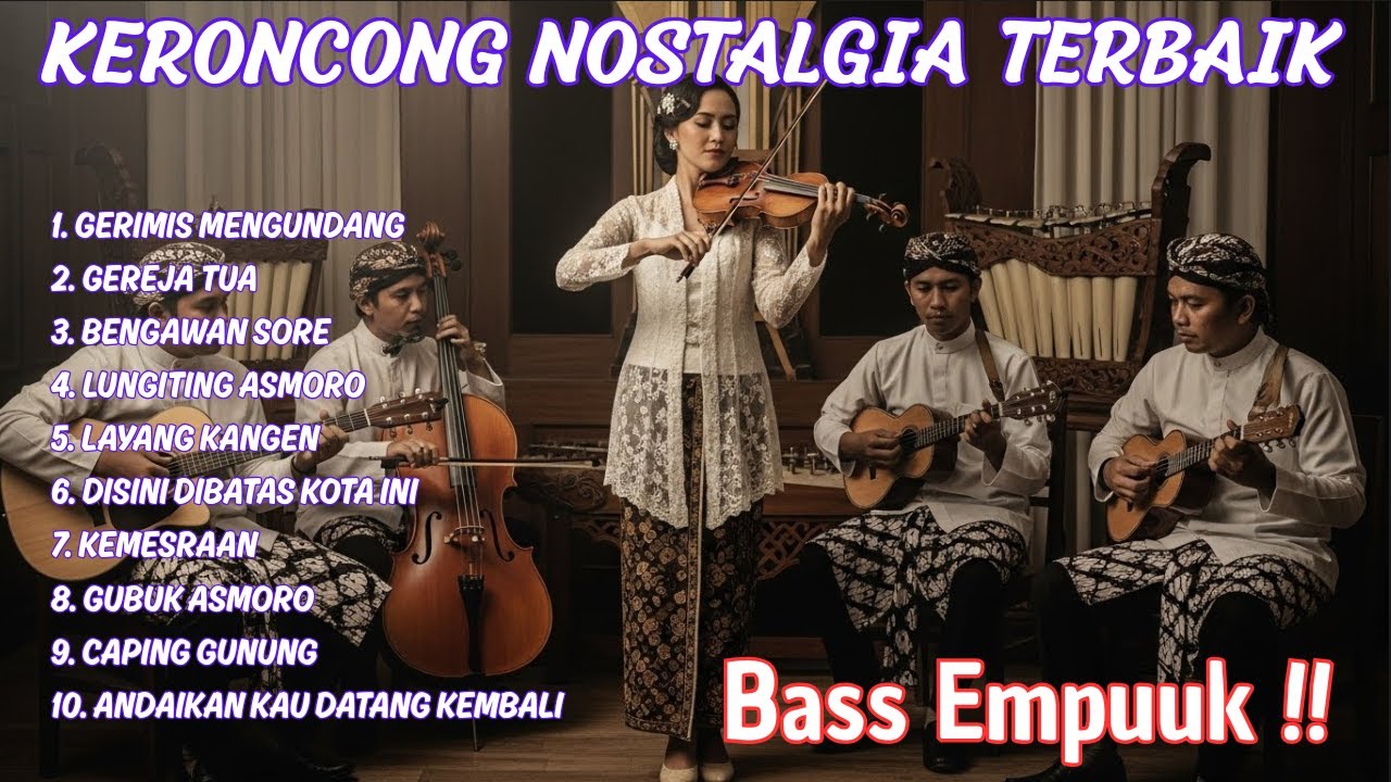 Keroncong Nostalgia Paling Syahdu | Full Lagu Kenangan Bikin Hati Ayem