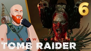 Жуткая ЖУТЬ! Самый СТРАШНЫЙ эпизод игры! Прохождение Shadow of the Tomb Raider. Серия 6