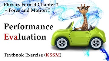 🆕 Physics Form 4 KSSM Chapter 2 - Performance Evaluation | Force and Motion I | Textbook Answers