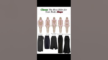How to Choose the Best Skirt for Your Body Shape | Apple, Pear, Hourglass, Rectangle, Triangle