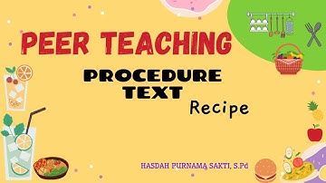 Video Peer Teaching PPG dalam Jabatan tentang Procedure Text; Recipe