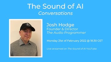 In Conversation with Josh Hodge - The Audio Programmer