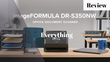 Everything you need to know about The Canon imageFORMULA DR-S350NW | Review